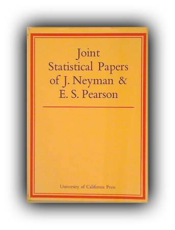 Joint Statistical Papers of Neyman Pearson 1967 UC Press [Statistics] 1