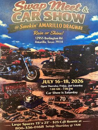 SWAP MEET at AMARILLO DRAGWAY & CAR SHOW JULY 16th, 17th and 18th 2026 1