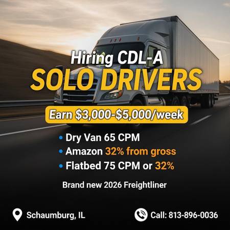 🚛 NOW HIRING: CDL-A STRONG SOLO DRIVERS🏆  $3,000–$5,000 WEEKLY 🚛 1