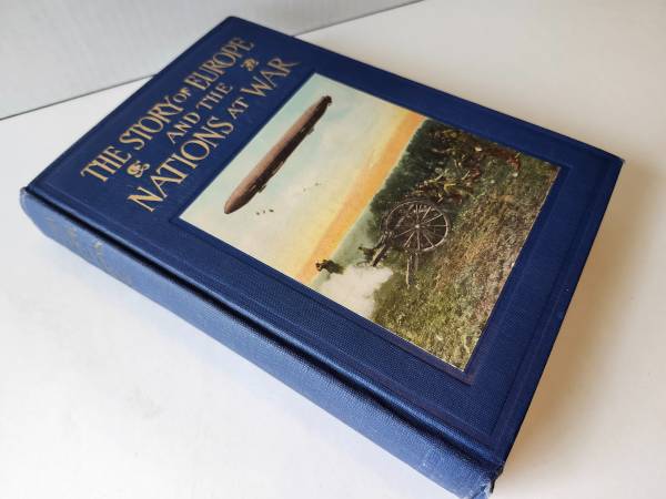 Book, The Story of Europe and the Nations at War, 1914 1