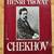 Chekhov biography by Henri Troyat 1 thumbnail