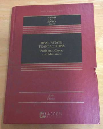Real Estate Transactions: Problems, Cases, and Materials 6th edition 1