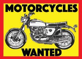 ******MOTORCYCLES WANTED****** 1