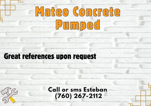 🏠 MATEO Concrete Pumped, Cement Specialist, more. References.🏠 1