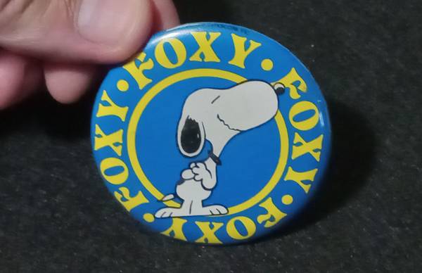 1971 Snoopy FOXY Pinback Button Pin 2.25" 1