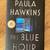 THE BLUE HOUR .. Paula Hawkins .. HB 1st Edition .. Like New .. F/F 1 thumbnail