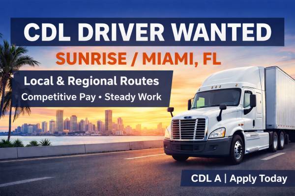 CDL Class A Semi Driver – Sunrise Account (Miami, FL) 1