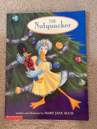 Children book: The Nutquacker Paperback by Mary Jane Auch 1
