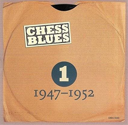 Chess Blues 1947-1952 CD Vol 1 1