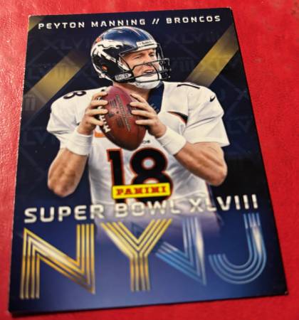 2014 Panini Super Bowl XLVIII Denver Broncos Peyton Manning #1 HOF 1