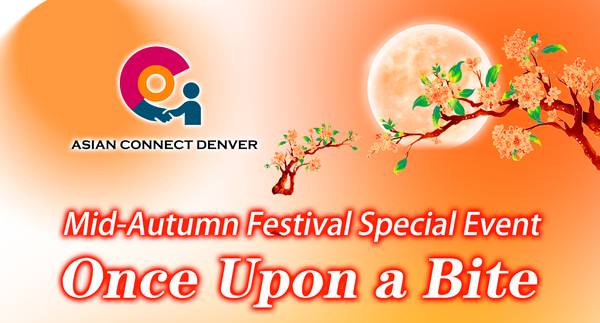 🍴 Vendors Wanted – Mid-Autumn Cultural Food Event (Denver Metro) 1