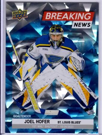 2024-25 UD Series 1 Joel Hofer Breaking News Card # BN24 1