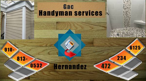 GacHandyman-services 9108130532.raeford,hopemills,parkton. 1