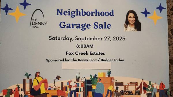 Fox Creek Estates Neighborhood garage sale 1