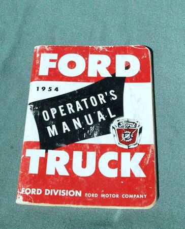 Original 1954 Ford Operator's Manual Triple Economy Truck 1