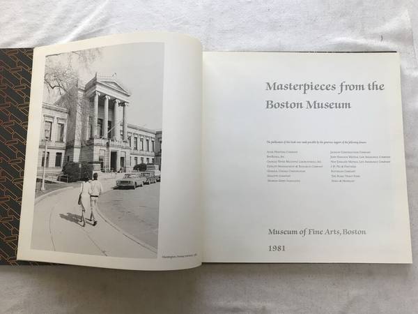 Masterpieces From The Boston Museum. Hardcover 1981. 1