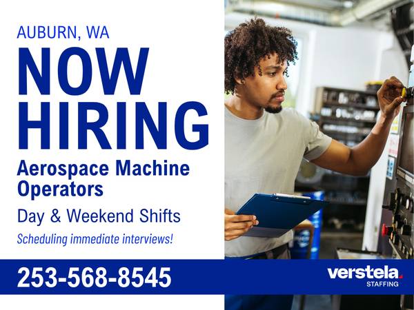 Aerospace Machine Operator - $24.15/hr - Day & Weekend Shifts 1