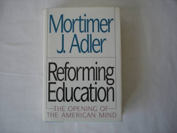 Reforming Education: The Opening of American Mind 1