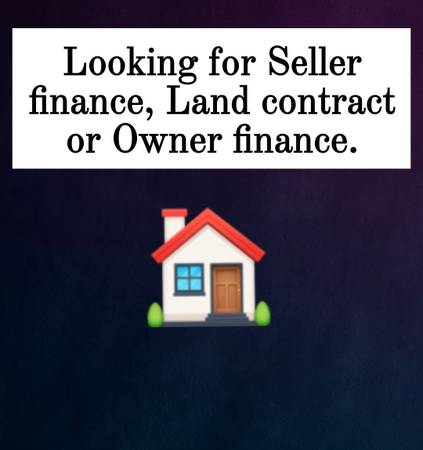 ISO - Seller Finance $15k down 1