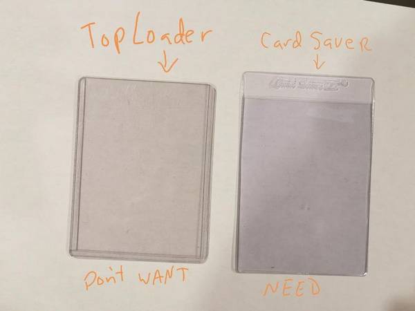 I'll Buy Your Card Savers or Trade for Top Loaders 1