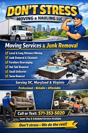 DON'T STRESS MOVING & HAULING professional pro movers call or text 1