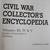 Civil War Collectors Encyclopedia 5 thumbnail