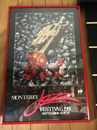 1981 MONTEREY JAZZ  POSTER/FRAMED-SEE EBAY FOR $499.00 1