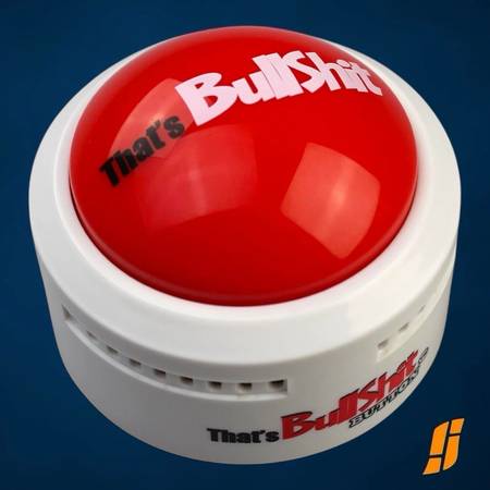 That’s Bullshit Button - Lights Up and Plays 8 Hilarious BS Sayings 1