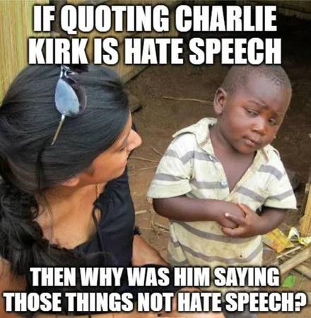 If Quoting Charlie Kirk Is Hate Speech... 1