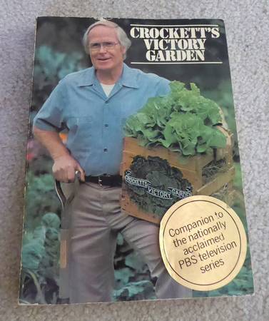 Crockett's Victory Garden ~ 1977 ~ First Edition ~ paperback 1