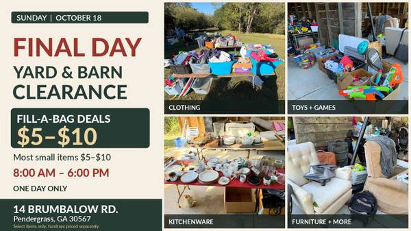 FINAL DAY! HUGE YARD & BARN CLEARANCE SALE! $5-$10 DEALS! 1