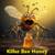 Killer Bee WILD HONEY The best HONEY ON THE PLANET 100% PURE 2 thumbnail
