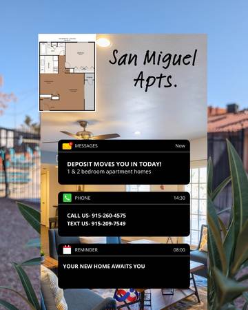 $1 / 1br - DEPOSIT MOVES YOU IN TODAY!! (San Miguel Apts - East El Paso)63971416115714120