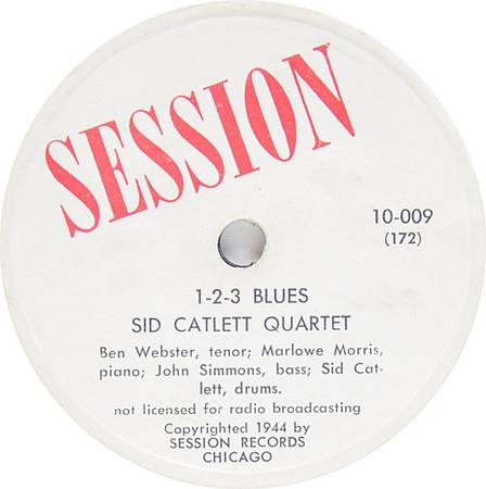 RARE 78rpm 10" Sid Catlett Quartet / Sid Catlett Trio – 1-2-3 Blues / 1