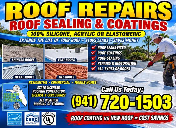 ★█ ▓ LICENSED ROOFER  ▓ █ ROOF REPAIRS, COATINGS/SEAL 🔴 🟥 ✔ 1