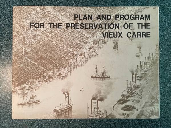 Plan and Program for the Preservation of Vieux Carre (1968, PB) New Or 1