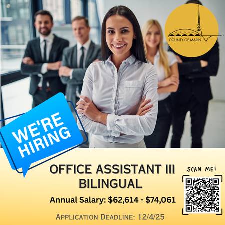 Now Hiring!! Office Assistant III - Bilingual 1
