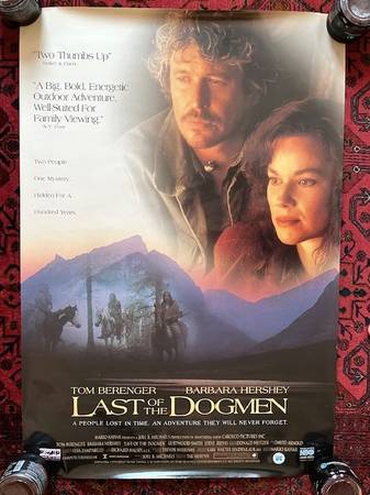 Last of the Dogmen (1995) Rolled 1 sheet Movie Poster. Tom Berenger 1