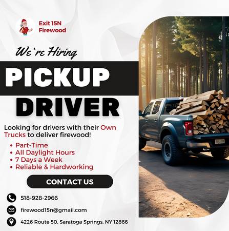 Looking for a Part-Time Pickup Driver to deliver firewood! 1