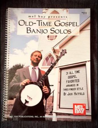 Old-Time Gospel Banjo Solos by Jack Hatfield 1