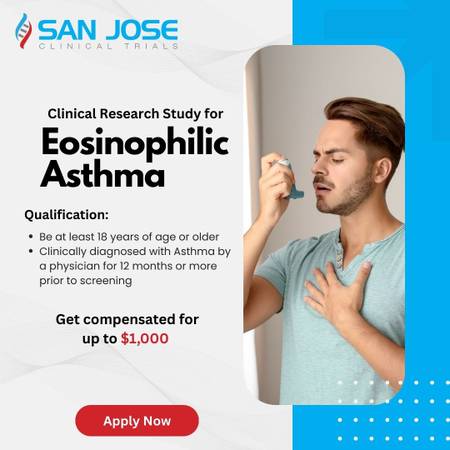 Earn up to $1,00 - Join our Severe Eosinophilic Asthma Study 1