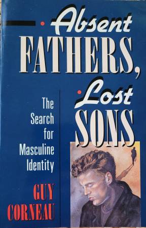 MENS INTRESTS STUDIES NEW ABSENT FATHERS LOST SONS 1
