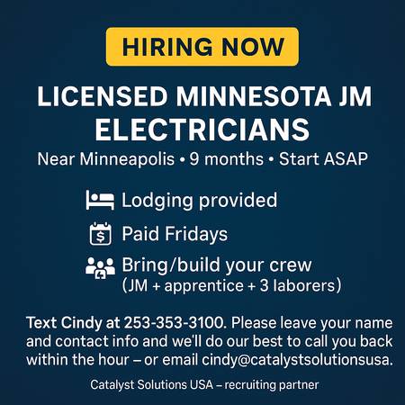 Licensed Minnesota JM Electricians – 9 mo near Minneapolis – Lodging 1