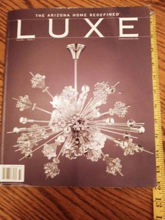 "LUXE".The AZ Home Redefined. Luxury Home Big Colorful Design Magazine 1