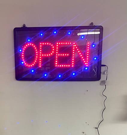 Open sign is like brand new has three different settings 12 x 24” 1