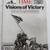 Reduced! Life Goes to War, Time Visions of Victory WWII and Iwo Jima B 7 thumbnail
