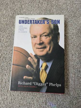 Autographed Book by Notre Dame Basketball Coach Digger Phelps for $20 1