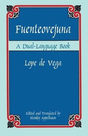 Fuenteovejuna Spanish dual language book 1