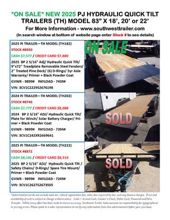 NEW PJ (TH) HYD QUICK TILT @ SOUTHWEST TRAILER SALES (760) 788-8900 1
