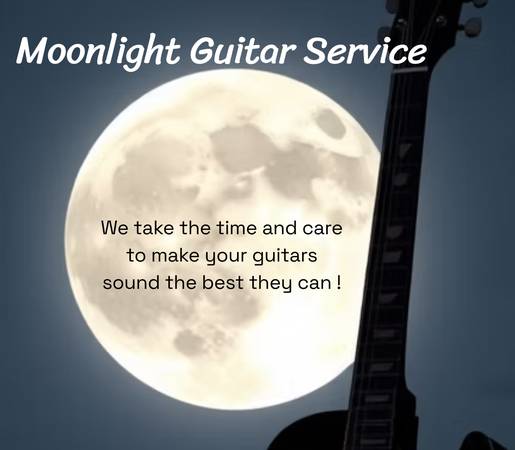 Guitar Setup & Repair - Moonlight Guitar Service 1
